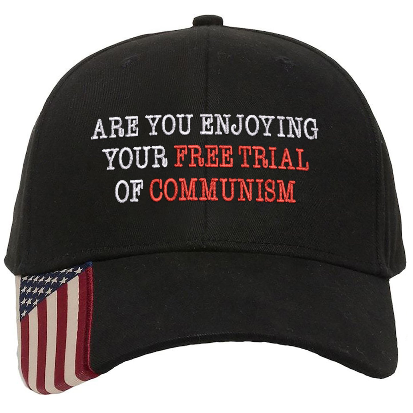 Are You Enjoying Your Free Trial Of Communism Premium Classic Embroidered Hat